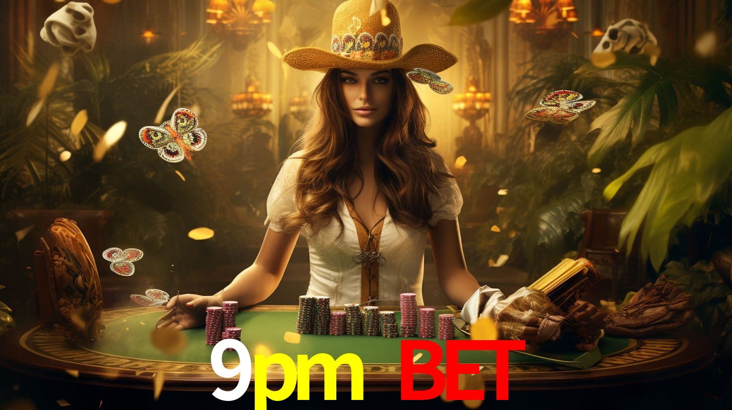 Player Reviews 9pm bet